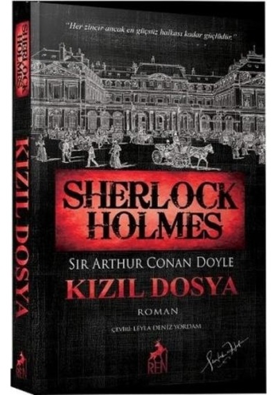Sherlock Holmes Kızıl Dosya - Sir Arthur Conan Doyle - Ren Kitap