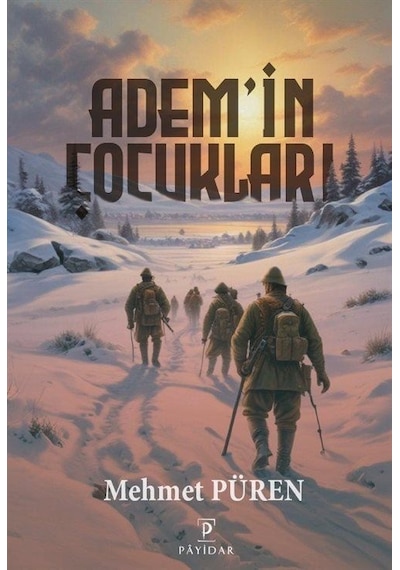 Adem'in Çocukları / Mehmet Püren