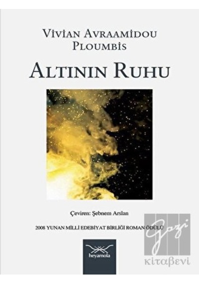 Altının Ruhu Heyamola Yayınları - Heyamola Yayınları