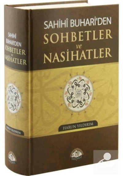 Sahihi Buhari'den Sohbetler ve Nasihatler / Harun Yıldırım 9789759180805