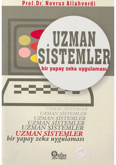 Uzman Sistemler - Novruz Allahverdi - Nobel Akademik Yayıncılık
