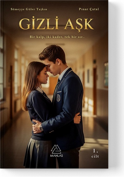 Pınar Çatal - Gizli Aşk: Bir Kalp, İki Kader, Tek Bir Sır