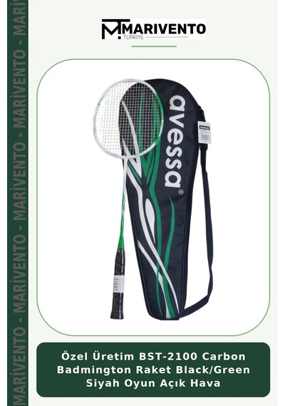Özel Üretim Bst-2100 Carbon Badmington Raket Black/green Siyah Oyun Açık Hava