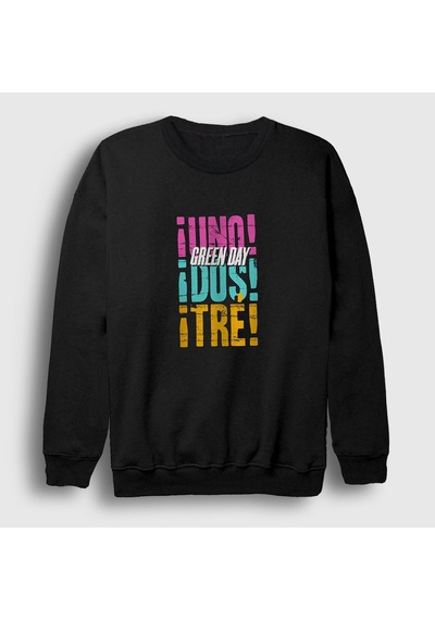 Presmono Unisex Uno Dos Tre Green Day Sweatshirt Siyah