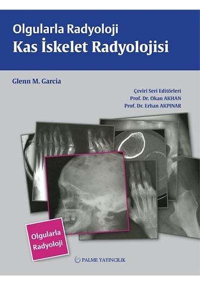 Olgularla Radyoloji Kas İskelet Radyoloji (Palme)
