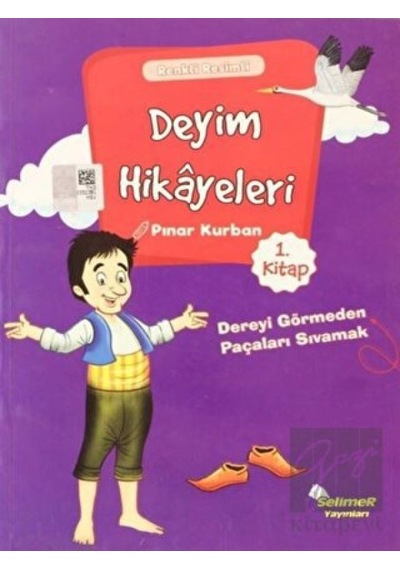 Deyim Hikayeleri 1 - Pınar Kurban - Selimer