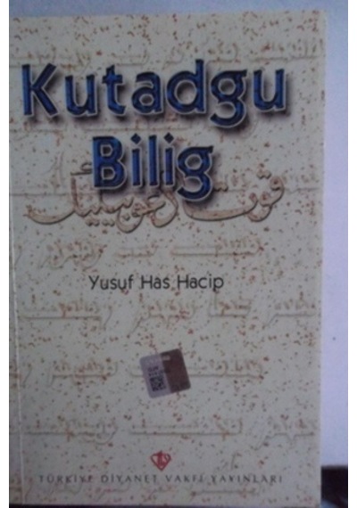 Kutadgu Bilig/Yusuf Has Hacib