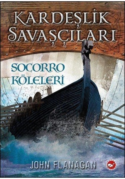 Beyaz Balina Yayınları Kardeşlik Savaşçıları 4-Socorro Köleleri