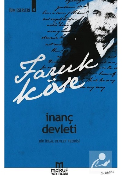 Inanç Devleti / Faruk Köse 9786053863724