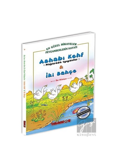 Ashabı Kehf Mağarada Uyuyanlar ve İki Bahçe Tebessüm Yayınları  -  Tebessüm Yayınları