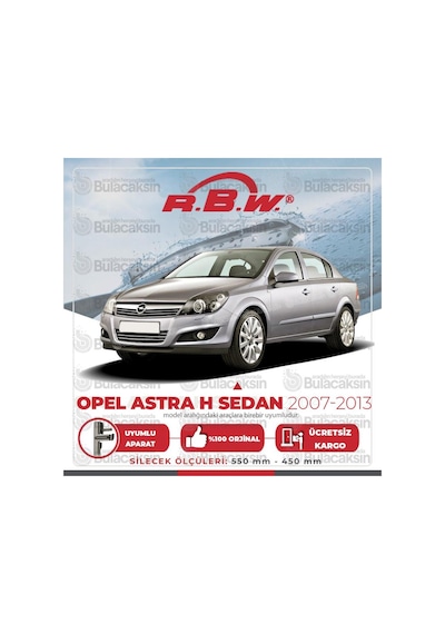 Opel Astra H Sedan Muz Silecek Takımı 2007-2013 Rbw