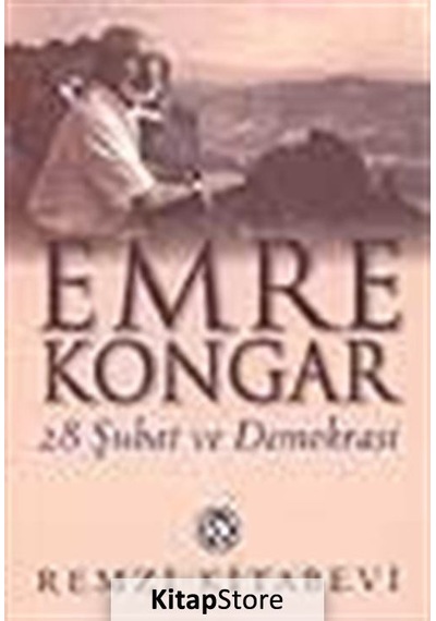 28 Şubat ve Demokrasi - Emre Kongar - Remzi Kitabevi