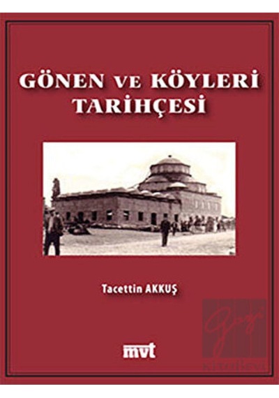 Gönen ve Köyleri Tarihçesi -  MVT Yayıncılık