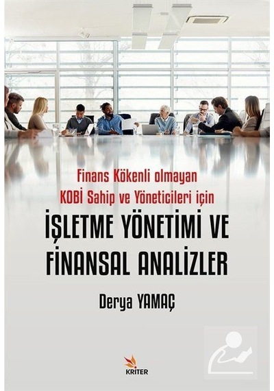 İşletme Yönetimi Ve Finansal Analizler & Finans Kökenli Olmaya...