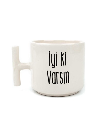 Iyi Ki Varsın T Kupa Beyaz