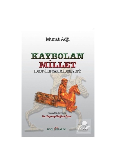 Kaybolan Millet - Murad Adji - Doğu Kitabevi