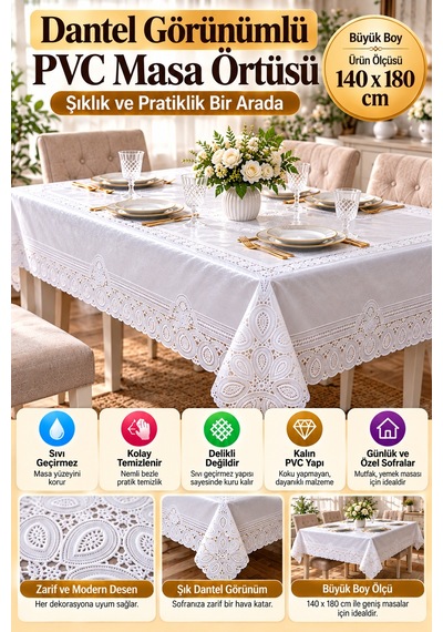 Beyaz 140x180 Cm Dantel Görünümlü Pvc Masa Örtüsü Sıvı Geçirmez Silinebilir Mutfak Masa Örtüsü Lüks