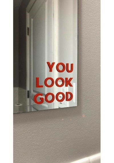 Ayna Dekorasyon Sticker - You Look Good - 15x17 Cm