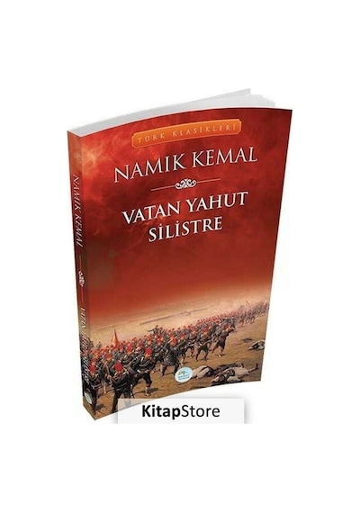 Vatan Yahut Silistre - Namık Kemal - Mavi Çatı Yayınları