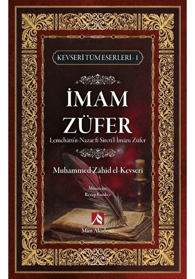 İmam Züfer / Kevseri Tüm Eserleri 1 / Muhammed Zahid El-kevseri