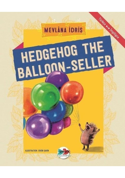 Hedgehog The Balloon-seller - Türkçe İngilizce - Qhdh-612170