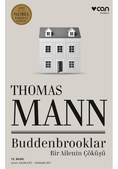 Buddenbrooklar - Bir Ailenin Çöküşü - Thomas Mann - Can Yayınları
