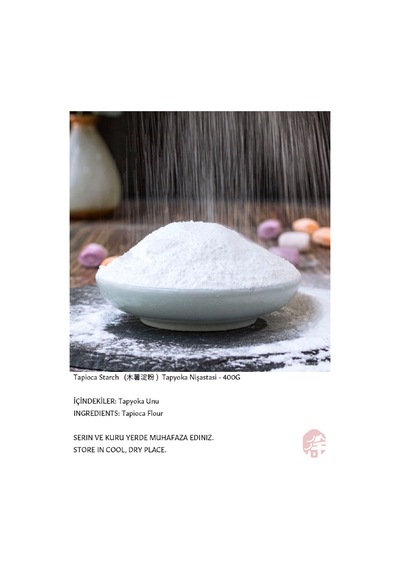 Tapyoka Nişastasi (Tapioca Starch) 400 G