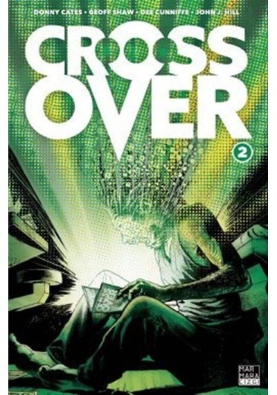 Crossover Cilt 2 / 10 Sent Salgını / Donny Cates