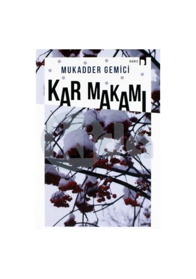 Kar Makamı - Mukadder Gemici - Dergah Yayınları