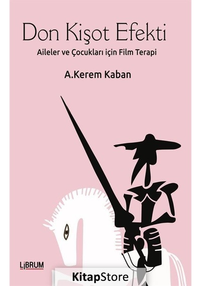 Don Kişot Efekti - A. Kerem Kaban