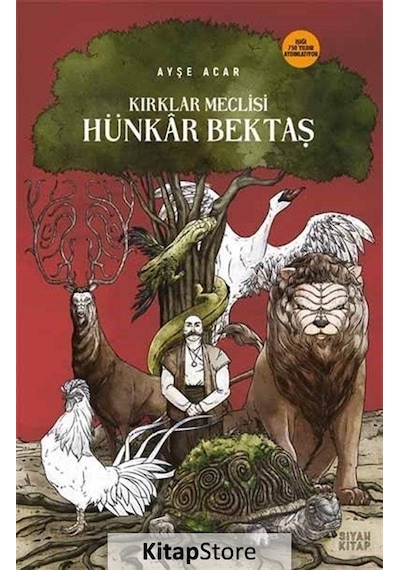 Kırklar Meclisi / Hünkar Bektaş / Ayşe Acar