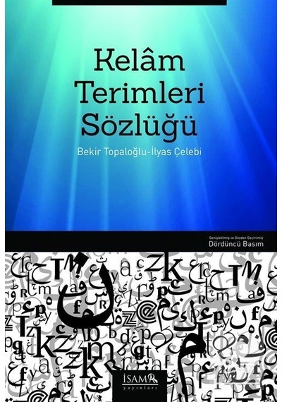 Kelam Terimleri Sözlüğü / Prof. Dr. Ilyas Çelebi