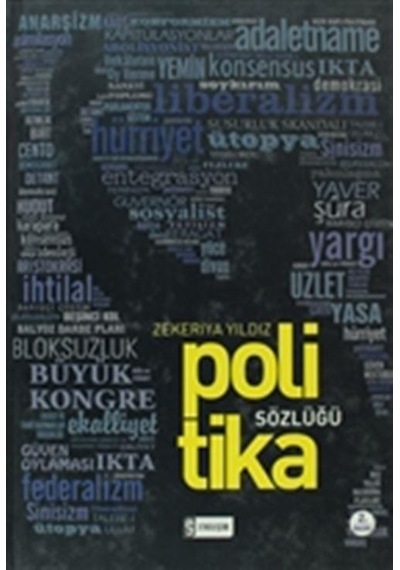 Politika Sözlüğü - Zekeriya Yıldız - Etkileşim