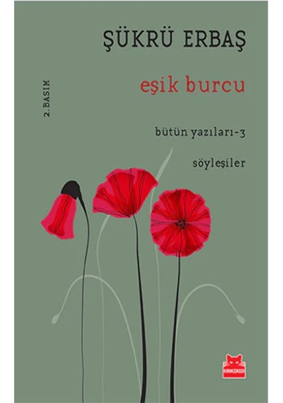Eşik Burcu: Bütün Yazıları 3