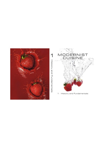 Modernist Cuisine:the Art And Science Of Cooking