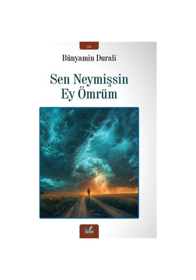 Sen Neymişsin Ey Ömrüm / Bünyamin Durali