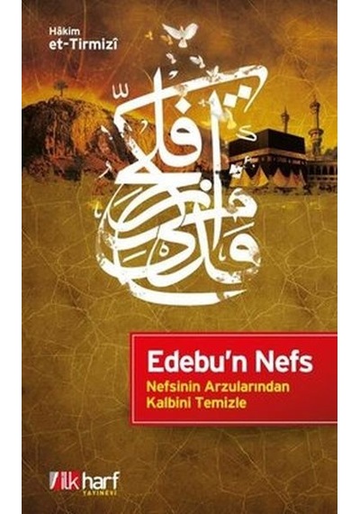 Edebu'n Nefs - Nefsinin Arzularından Kalbini Temizle - Qhdh-900768