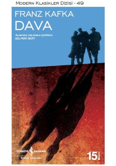 Dava - Franz Kafka - İş Bankası Kültür Yayınları