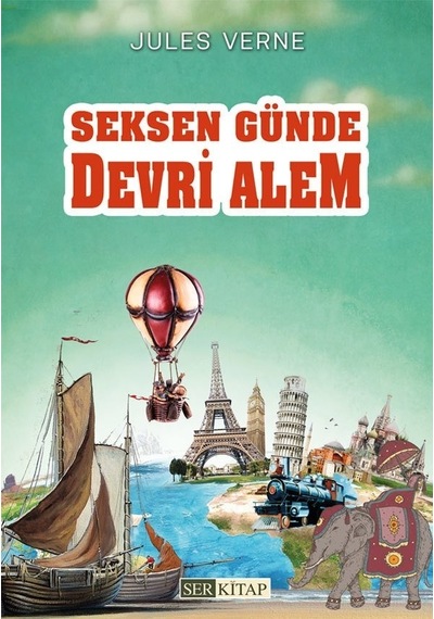 Seksen Günde Devri Alem - Jules Verne