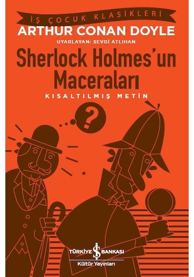 Sherlock Holmes’Un Maceraları – Kısaltılmış Metin