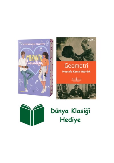 Mekanik Romantizm + Geometri + Dünya Klasiği Hediye