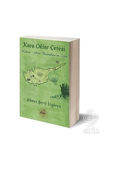 Kara Oklar Çetesi: Kıbrıs Aziz Barnabas'In Sırrı/Ahmet Şerif