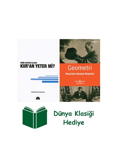 Dinin Kaynağı Olarak Kur'an Yeter Mi + Geometri + Dünya Klasiği Hediye