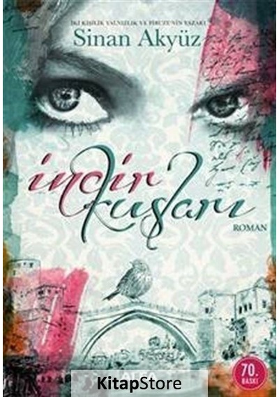 Kitapstore Incir Kuşları / Sinan Akyüz
