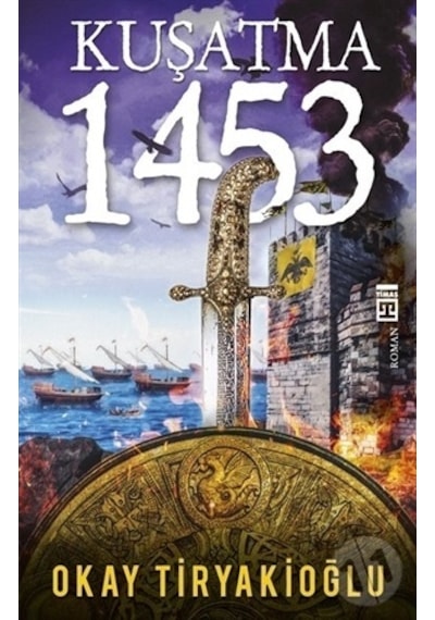 Kuşatma - 1453