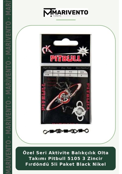 Özel Seri Aktivite Balıkçılık Olta Takımı Pitbull 5105 3 Zincir Fırdöndü 5li Paket Black Nikel 14