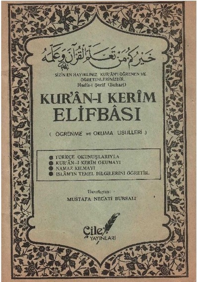Kur'an-ı Kerim Elifbası Öğrenme Ve Okuma - Mustafa Necati Bursalı