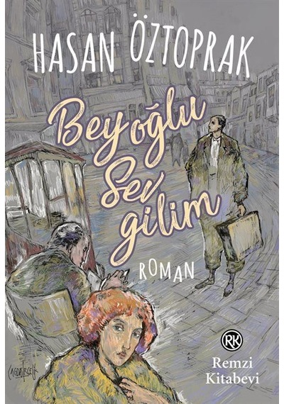 Beyoğlu Sevgilim / Hasan Öztoprak