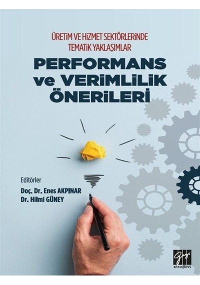 Üretim ve Hizmet Sektörlerinde Tematik Yaklaşımlar / Dr. Muham...