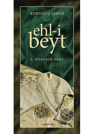 Kurtuluş Gemisi Ehl -i Beyt  - Mehmet Günyüzlü  - Semerkand Yayınları